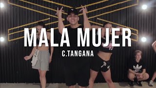 MALA MUJER - C Tangana | Choreography by Naza Arrighi