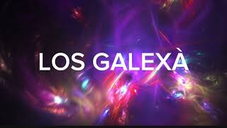 LOS GALEXÀ - I made this so I into tomorrowland