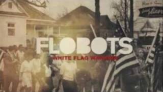 White Flag Warrior-Flobots Ft. Tim Mcilrath From Rise Against