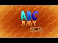 ABC BABY SONGS INTRO LOGO EFFECTS Sponsored By Preview 2 Effects