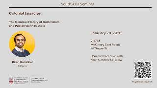 Kiran Kumbhar - Colonial Legacies: The Complex History of Colonialism and Public Health in India