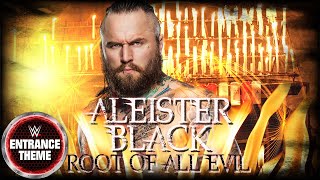 Aleister Black 2017 - "Root of All Evil" WWE NXT Entrance Theme