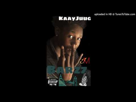 KaayJuug - Barzz