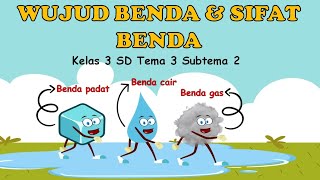 Download lagu Wujud Benda dan Sifat Benda Kelas 3 SD  | Tema 3 | Subtema 2 | Semester 1 mp3