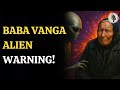 Baba Vanga Alien Warning Is First Contact Coming In 2025 WION Podcast