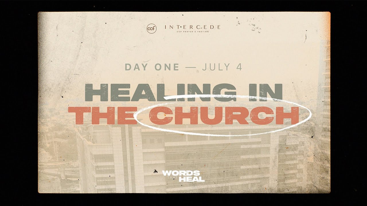 Healing In The Church | Day 1 | Mid-Year Prayer and Fasting 2023