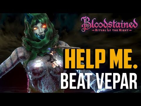 Bloodstained Ritual of the Night : How to Beat Vepar Boss (First Boss)