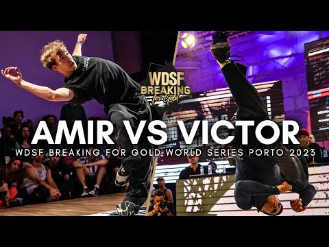 Bboy Amir vs Bboy Victor | WDSF Breaking For Gold World Series Porto 2023