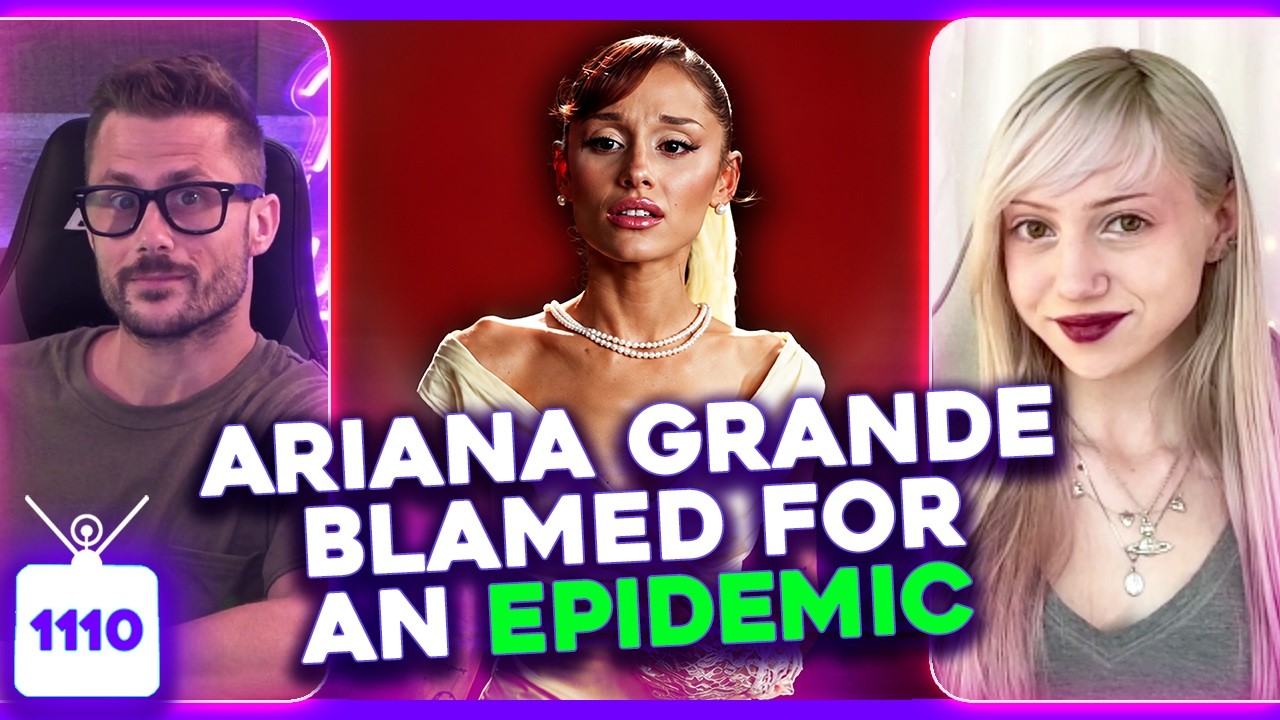 Ariana Grande Epidemic? OBSESSION Controversy, Zendaya Beefs With Sadie Sink? | Ep. 1110