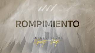 Rompimiento - Encuéntranos Espíritu Santo | New Wine