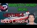 ROR RULE 1 PART 4 Colregs Rule 1 Explanation IRPC RULE 1 EXPLANATION