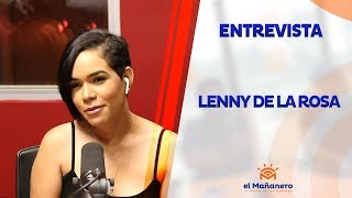 Entrevista a Lenny de la Rosa