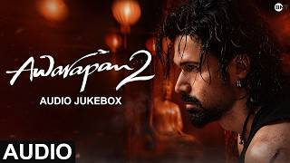 Download lagu Awarapan 2 - Audio Jukebox | Full Song | New Song 2026 | Emraan Hashmi | Disha Patani | New Song mp3 Download lagu Awarapan 2 - Audio Jukebox | Full Song | New Song 2026 | Emraan Hashmi | Disha Patani | New Song mp3