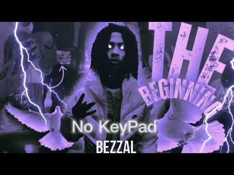 Bezzal - No KeyPad (Official Audio)