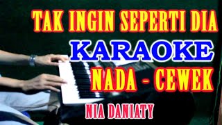 Download lagu DO NOT WANT LIKE HIM - KARAOKE [VOCAL GIRLS] NIA DANIATY | LIRIK, HD mp3