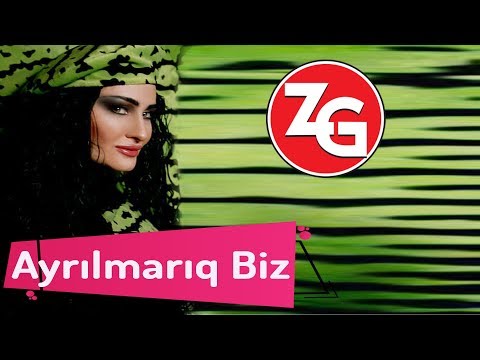 Zahide Gunes - Ayrilmariq Biz ( Official Music Video)