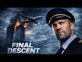 Final Descent 2026 Jason Statham Action Thriller Full Movie In 4K Ultra HD
