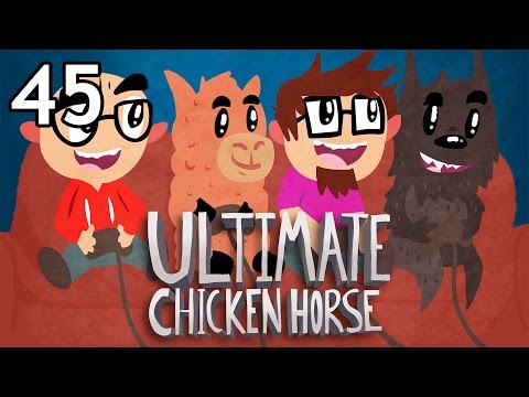 Ultimate Chicken Horse with Friends - Episode 45 [Northernlion And Others]