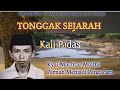 Tonggak Sejarah Kali Padas Kyai Muchtar Mu Thi