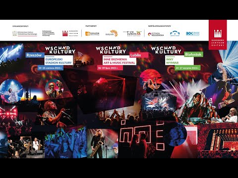 Wschód Kultury - Europejski Stadion Kultury - Koncert kolektywów