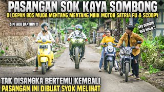 Download lagu A COUPLE PRETENDING TO BE RICH JUST BECAUSE THEY RIDE SATRIA FU & SCOOPY MOTORBIKES WHEN THEY MEE... mp3