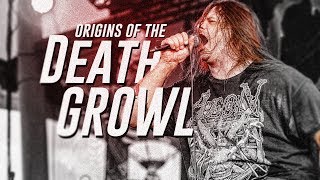 Death Growl 101