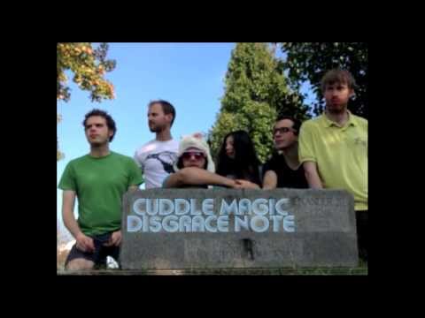 Cuddle Magic Disgrace Note Official Video