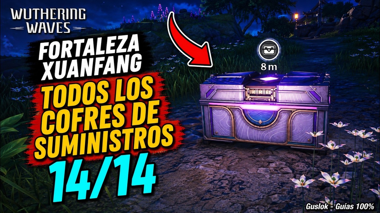 Fortaleza Xuanfang – Todos Los Cofres De Suministros | Wuthering Waves 3.5