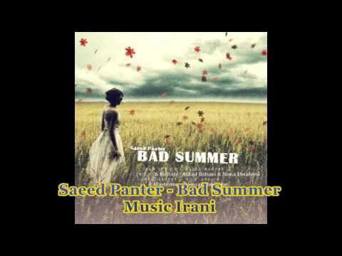 Saeed Panter -  Bad Summer (Tabestoone Bad)