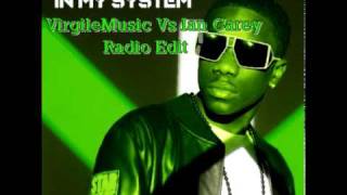Tinchy Stryder - In My System (VirgileMusic Vs Ian Carey Radio Edit)