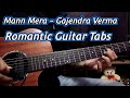 Rocking Romantic Guitar Tabs - Mann Mera | Gajendra Verma - Table No. 21