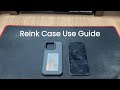 Reink Case C1 Use Tutorial