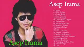 Download lagu #the best of #asep irama #full album #dangdut 90an #terbaik swpanjang zaman mp3