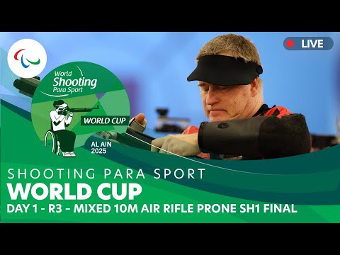 Al Ain Shooting Para Sport World Cup - R3 - Mixed 10m Air Rifle Prone SH1 Final