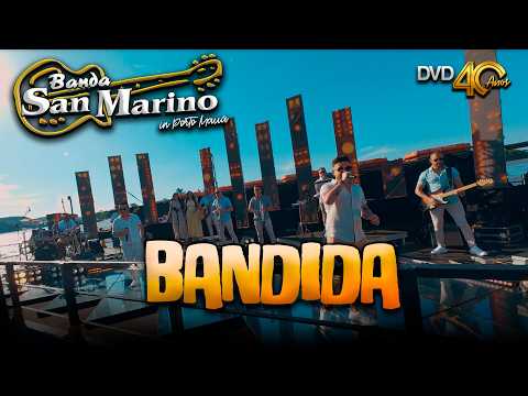 BANDIDA | Banda San Marino  | DVD 40 Anos