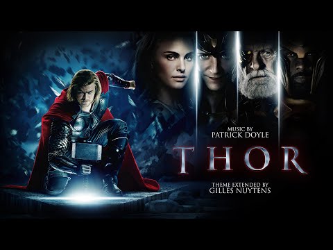 Patrick Doyle: Thor Theme [Extended by Gilles Nuytens]