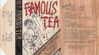 FAMOUS TEA - Tea Rag 1 DEMO - Track 7 - Too Fat to Run.wmv