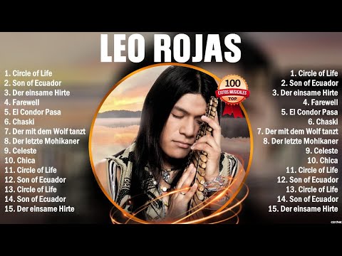 Leo Rojas Éxitos Sus Mejores Canciones - 10 Super Éxitos Románticas Inolvidables Mix