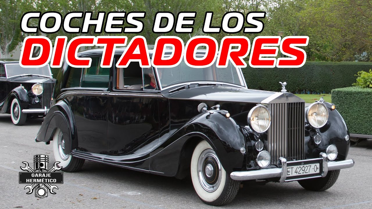 Los COCHES de los DICTADORES