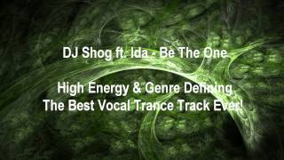 DJ Shog ft. Ida - Be The One
