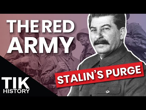 Stalin’s Purge of the Red Army and Its Effects on the WW2 Eastern Front