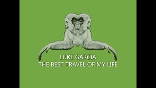 GIB018:: Luke Garcia - The Best Travel Of My Life [Gibbon Records]