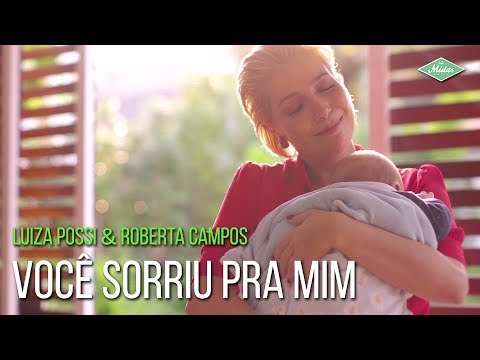Luiza Possi & Roberta Campos - Você Sorriu Pra Mim (Videoclipe Oficial)