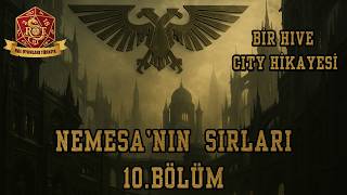 Nemesa'nın Sırları - 10.Bölüm