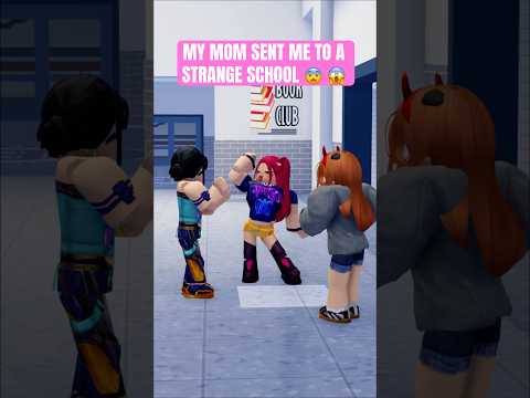 MY MOM SENT ME TO A STRANGE SCHOOL 😨 #roblox #robloxedit #shorts