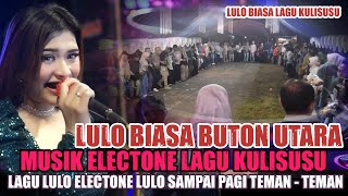 Download lagu Lulo Sulawesi Music Electone Lagu Kulisusu - Lulo Buton Utara mp3