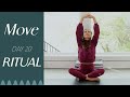 Day 20 - Ritual  |  MOVE - A 30 Day Yoga Journey