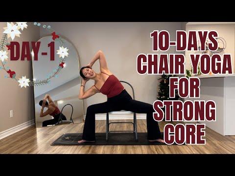 10-Day Chair Yoga Flow for Strong Core Series | Start Today for Best Results | Day 1