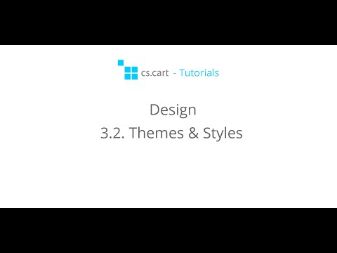 CS-Cart Tutorials. Shopping Cart Design - CS-Cart Themes & Styles