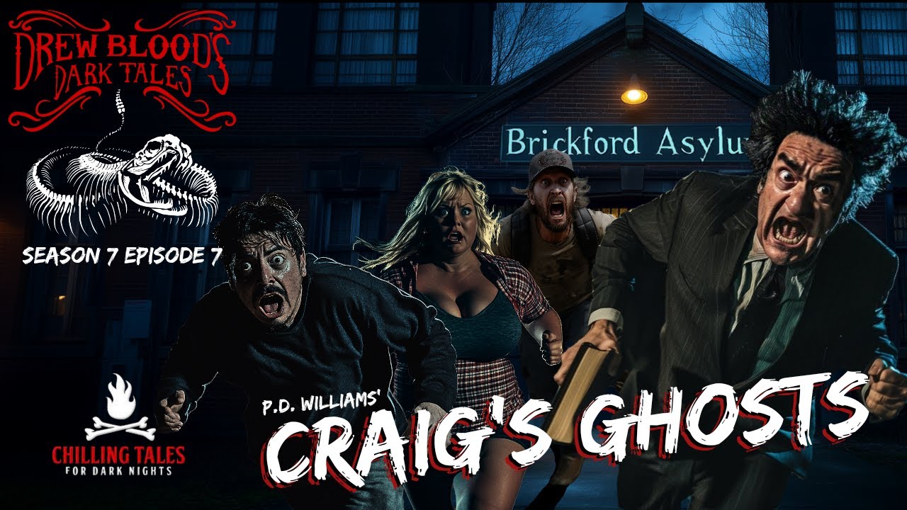 "Craig's Ghosts" S7E07 Drew Blood’s Dark Tales (Scary Podcast)